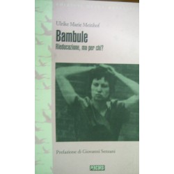 Bambule. Rieducazione, ma per chi? - Ulrike Marie Meinhof