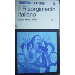 Il Risorgimento italiano : storia e testi (2 volumi) - Denis Mack Smith