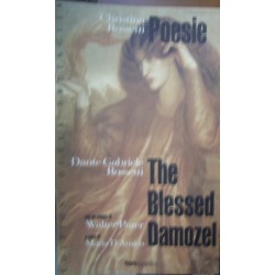 Poesie - The blessed damozel  - Christina Rossetti/Dante Gabriele Rossetti