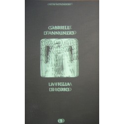La figlia di Iorio - Gabriele D'Annunzio