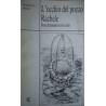L'occhio del pozzo -  Rachele (Due drammi in tre atti) - Francesco Macrì