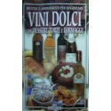 Vini dolci con dessert, torte e formaggi - a cura di Paolo Piazzesi