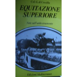 Equitazione superiore - Gianluigi Nomis di  Cossilla