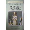 Momenti di essere e altri racconti - V. Woolf