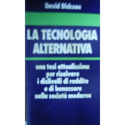 La Tecnologia alternativa - David Dickson