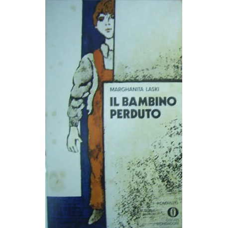 Il bambino perduto - Marghanita Laski
