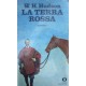 La Terra Rossa - William Henry Hudson