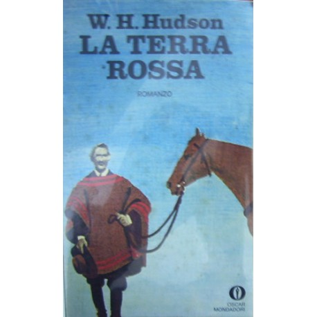 La Terra Rossa - William Henry Hudson