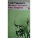 Giustino Roncella nato Boggiòlo - Luigi Pirandello