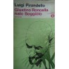 Giustino Roncella nato Boggiòlo - Luigi Pirandello