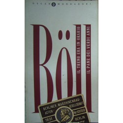 Il treno era in orario - Il paese dei verdi anni - Heinrich Boll