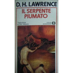 Il serpente piumato - David Herbert Lawrence