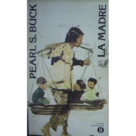 La madre - Pearl S. Buck