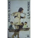 La madre - Pearl S. Buck