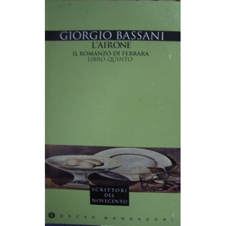 L' airone - Giorgio Bassani