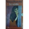 Lo scialo - Vasco Pratolini