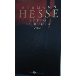 Sotto la ruota - Hermann Hesse