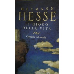 Il gioco della vita vol.2 - Hermann Hesse