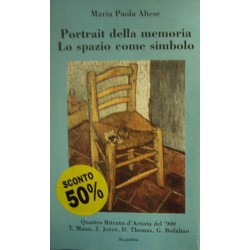 Portrait della memoria - Lo spazio come simbolo - Maria Paola Altese