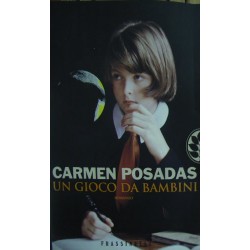 Un gioco da bambini - Carmen Posadas