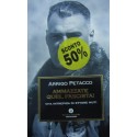 Ammazzate quel fascista! Vita intrepida di Ettore Muti - Arrigo Petacco