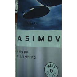 I robot e l'impero - Isaac Asimov