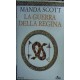 La guerra della regina - Manda Scott