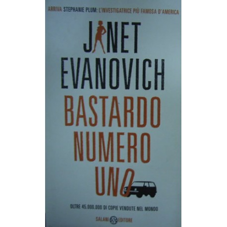 Bastardo numero uno - Janet Evanovich