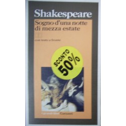 Sogno d'una notte di mezza estate - William Shakespeare - Testo originale a fronte