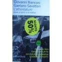 L'attentatuni. Storia di sbirri e di mafiosi - Giovanni Bianconi/Gaetano Savatteri