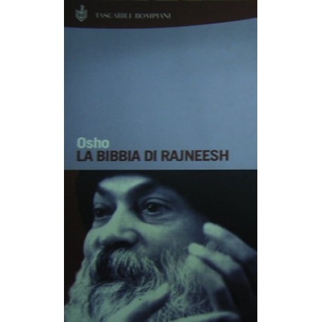 La bibbia di Rajneesh - Osho