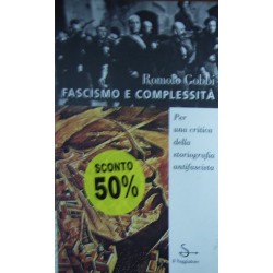 Fascismo e complessità - Romolo Gobbi