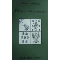Polizzi o della rivoluzione - Salvatore Mazzarella