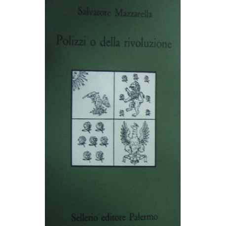 Polizzi o della rivoluzione - Salvatore Mazzarella