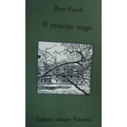 Il principe mago - Bent Parodi