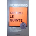 Dietro le quinte. La crisi della politica nella Seconda Repubblica - Geronimo
