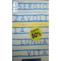 La lunga vita. Viaggio nella salute - Sergio Zavoli