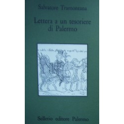 Lettera a un tesoriere di Palermo - Salvatore Tramontana