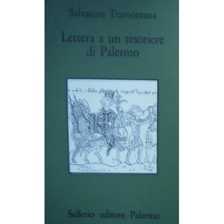 Lettera a un tesoriere di Palermo - Salvatore Tramontana