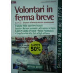 Volontari in ferma breve. Prova di cultura generale. Accertamenti psico-attitudinali  - a cura di P. Nissolino -