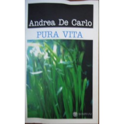 Pura vita - Andrea De Carlo
