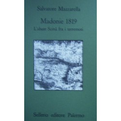Madonie 1819. L'abate Scinà fra i terremoti - Salvatore Mazzarella