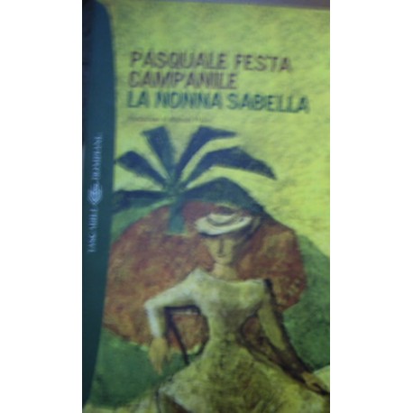La nonna Sabella - Pasquale Festa Campanile