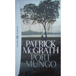 Port Mungo - Patrick McGrath