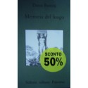 Memoria del luogo - Dante Bernini