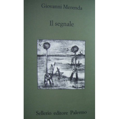 Il segnale - Giovanni Merenda