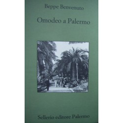 Omodeo a Palermo - Beppe Benvenuto