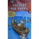 Vacanze per tutti vol.5 - Geronimo Stilton