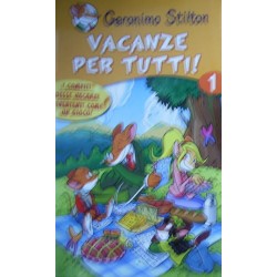 Vacanze per tutti vol.1 - Geronimo Stilton