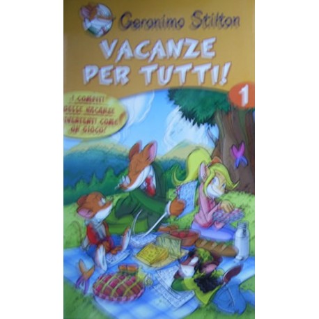 Vacanze per tutti vol.1 - Geronimo Stilton